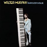 Walter Murphy - Rhapsody In Blue