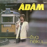 Adam - Eva Nelkul