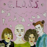 G.L.O.S.S. - Demo 2015