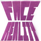 Face Reality - Positive Change