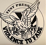 Violence To Fade - Tug Of War