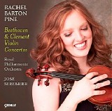 Rachel Barton Pine, Royal Philharmonic Orchestra - Clement, F.: Violin Concerto / Beethoven, L. Van: Violin Concerto, Op. 61