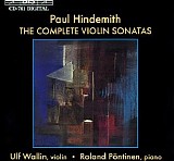Ulf Wallin - Hindemith - The Complete Violin Sonatas