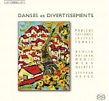 Stephen Hough / Berlin Philharmonic Wind Quintet - Danses et Divertissements