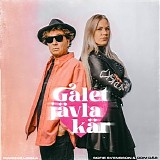 Magnus Uggla & Sofie Svensson & Dom Där - Galet jävla kär