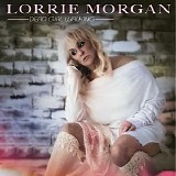 Lorrie Morgan - Dead Girl Walking