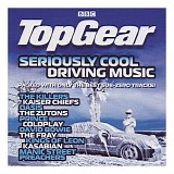 Various artists - Top Gear: Seriously Cool Driving Music