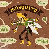 KAJ - Mosquito