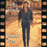 Rodney Crowell - Diamonds & Dirt