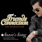Peter Jezewski With Friends - Annie's Song