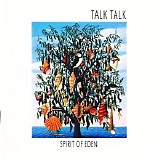 Talk Talk - Spirit Of Eden