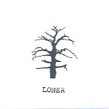 Loner - Loner