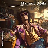 Magnus Uggla - Som att jag bryr mig