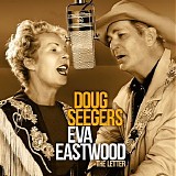 Doug Seegers & Eva Eastwood - The Letter