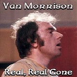 Van Morrison - Real, Real Gone: Non-Album Tracks (1978-1981)