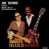 Beard, Joe. Featuring Ronnie Earl & The Broadcasters - Blues Union