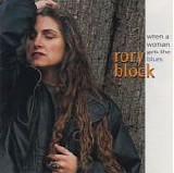 Block, Rory - When A Woman Gets The Blues