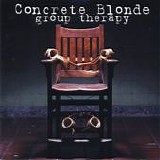 Concrete Blonde - Group Therapy