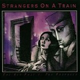 Strangers On A Train - The Key Part I: The Prophecy (Remixed,Reissue)