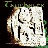 Tryckster - When The Stone Is Exposed