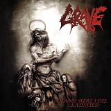Grave - ...And Here I Die...Satisfied