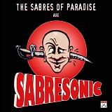 Sabres Of Paradise - Sabresonic