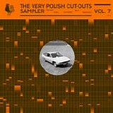 Various Artists - The Very Polish Cut-Outs Sampler Vol. 7