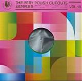 Various Artists - The Very Polish Cut Outs Sampler Vol.10