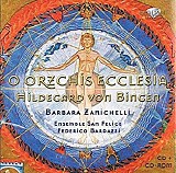 Ensemble San Felice - O orzchis Ecclesia