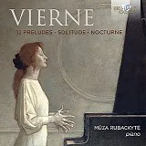 Müza Rubackyté - 12 Preludes, Solitude, Nocturne