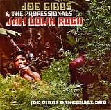 Joe Gibbs & The Professionals - Jam Down Rock (Joe Gibbs Dancehall Dub)