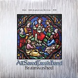 All Saved Freak Band - Brainwashed