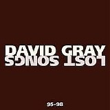 David Gray - Lost Songs 95-98