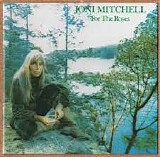 Joni Mitchell - For The Roses