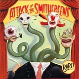 Smithereens, The - Attack Of The Smithereens