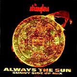Stranglers, The - Always The Sun