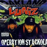 Luniz - Operation Stackola