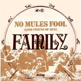 Family - No Mule's Fool