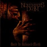 Novembers Doom - Amid Its Hallowed Mirth [Remastered]