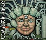 Oysterhead - The Grand Pecking Order