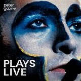 Peter Gabriel - Plays Live