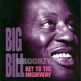 Broonzy, Big Bill - Key To The Highway  (Comp.)