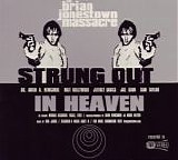 Brian Jonestown Massacre, The - Strung Out In Heaven