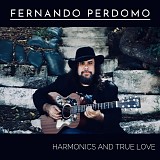 Perdomo, Fernando - Harmonics And True Love