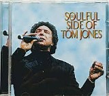 Tom Jones - The Soulful Side Of Tom Jones