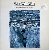 Wet Wet Wet - Holding Back The River