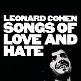 Cohen, Leonard - Songs Of Love And Hate