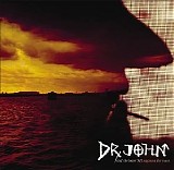 Dr. John And The Lower 911 - Sippiana Hericane