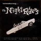 The Night Riders - Introducing... The Night Riders