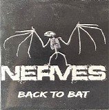Nerves - Back To Bat